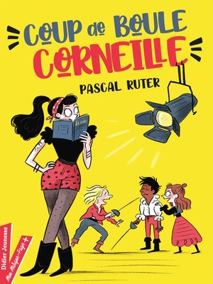 cover image of Coup de boule, Corneille !